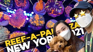 My Reef-a-Palooza NY 2021 Documentary!! (Corals, Clams, Fish, Puppy!)