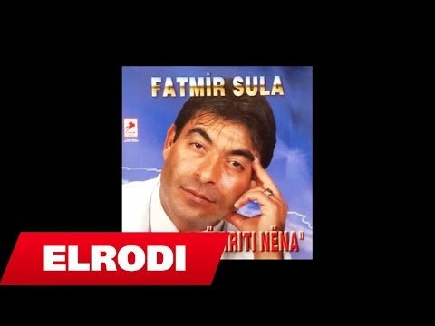 Fatmir Sula - Pijava me but pijava