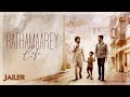 Rathamaarey LoFi Version Jailer SuperStar Rajinikanth Sun Pictures Nelson Anirudh