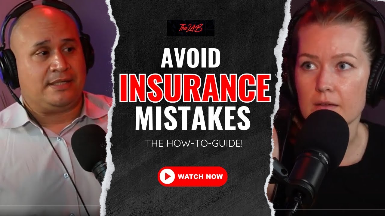 Avoid Insurance Mistakes: The How to Guide