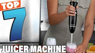 7 Best Juicer Machine for Fresh and Healthy Juice in 2025