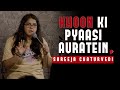 Khoon Ki Pyaasi Auratein - Stand-up Comedy by Shreeja Chaturvedi