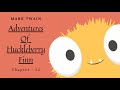 Adventures Of Huckleberry Finn By Mark Twain | Audiobook - Chapter 22