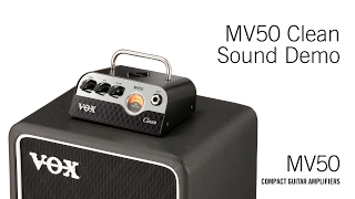 Video thumbnail for The VOX MV50 – Clean Demo by Vox Amps