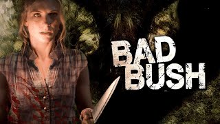 Bad Bush FULL MOVIE | Thriller Movies | Viva Bianca & Jeremy Lindsay Taylor | The Midnight Screening
