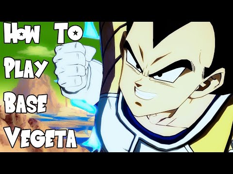 Base Vegeta Season 4 Combo Guide Final Patch (v1.35) - DBFZ