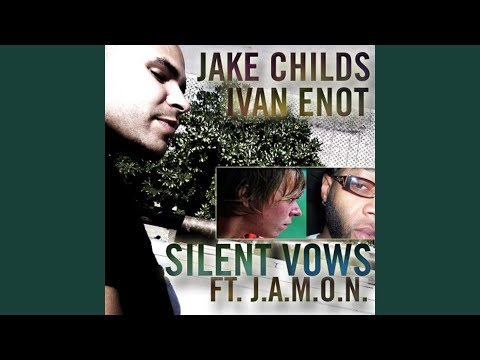 Silent Vows (Feat. J.A.M.O.N.)