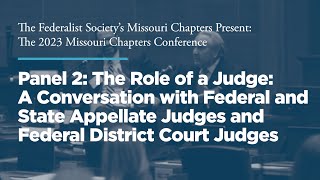 Click to play: Panel 2: The Role of a Judge - A Conversation with Federal and State Appellate Judges and Federal District Court Judges 