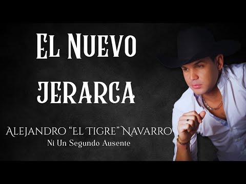 Alejandro Navarro -  El Nuevo Jerarca (Video Audio Oficial)