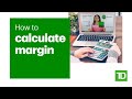 How to Calculate Margin