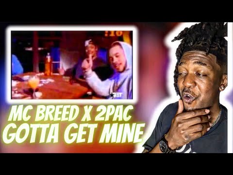 2000s Baby Reacts to MC Breed - Gotta Get Mine (feat. 2Pac)