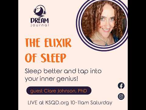Befriending Sleep with Lucid Dreamer Dr. Clare Johnson