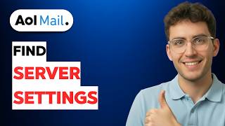 How to Find AOL Mail Server Settings [2026 Full Guide]