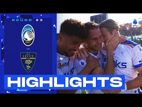 Atalanta-Lecce 1-2 | Lecce stun hosts with surprise win: Goals & Highlights | Serie A 2022/23
