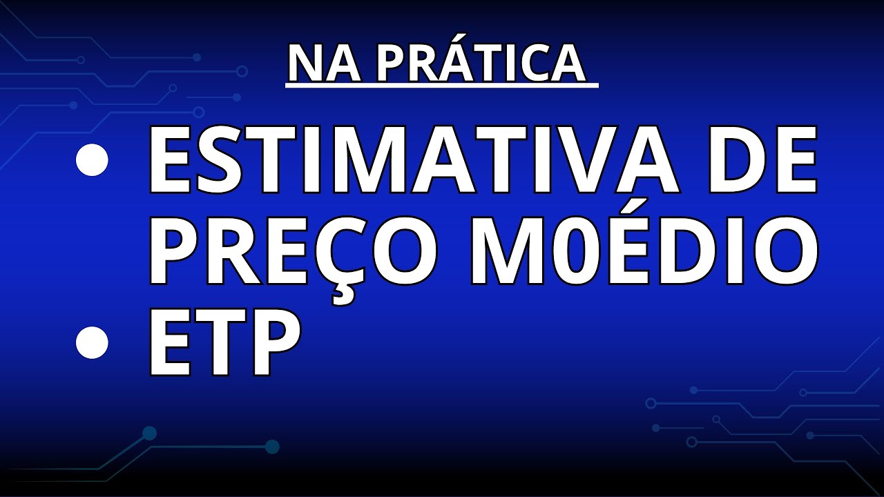 AULA/002-COMO CRIAR ESTIMATIVA DE PREÇO M0ÉDIO