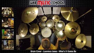 Laurence Jones - What's It Gonna Be - DRUM COVER