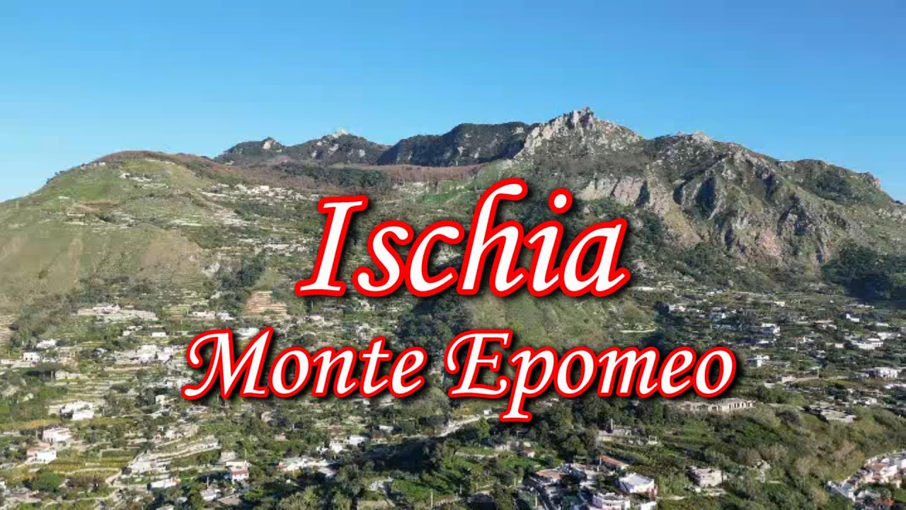 Ischia monte Epomeo