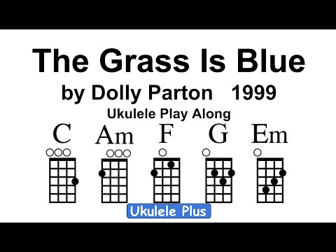 The Grass Is Blue - Dolly Parton