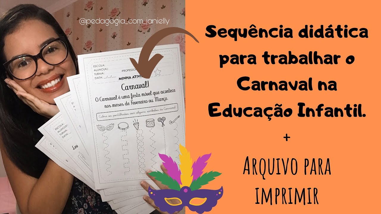 ATIVIDADES PARA TRABALHAR O CARNAVAL NA EDUCAÇÃO INFANTIL || Sequência didática para imprimir