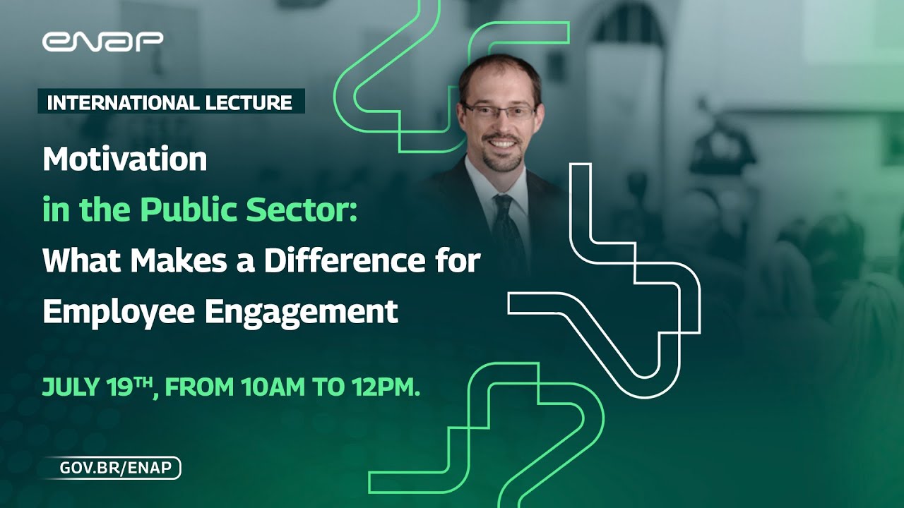 (EN - US) Motivation in the Public Sector: What Makes a Difference for Employee Engagement