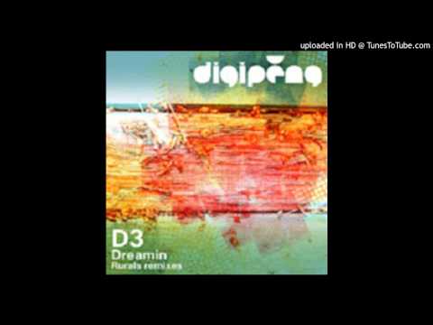 D3 - Dreamin' feat Jacques Houdek (Rurals Jazzy Mix)