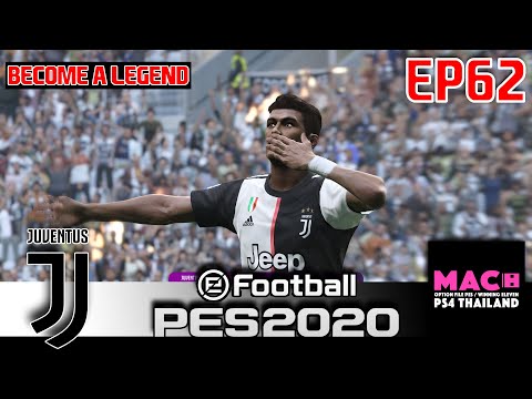 PES2020พากย์ไทย/โหมดbecome a legend/EP62/สโมสรฟุตบอลยูเวนตุส