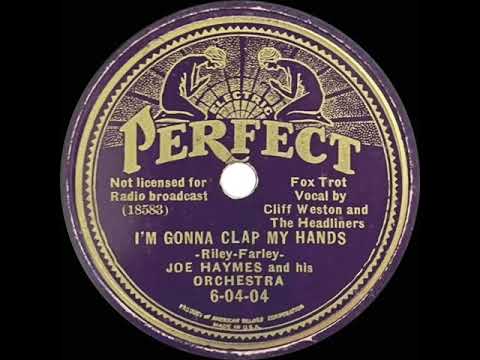 1936 Joe Haymes - I’m Gonna Clap My Hands (Cliff Weston & The Headliners, vocal)