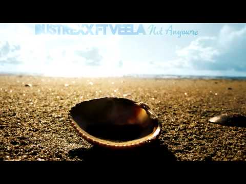 Bustrexx Ft.Veela - Not Anymore [OUT NOW!]