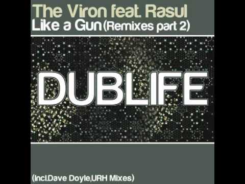 The Viron - Like A Gun (URH Remix)