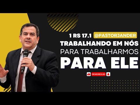 "God works in us and uses us to work for Him." Pastor Jander Magalhaes. Central Temple.