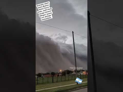 Dramatic storm slams Buenos Aires! Fierce winds, shelf cloud ravage General Villegas—power out.