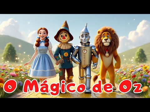 O MÁGICO DE OZ 🌈| História Infantil Clássica | #historiainfantil #magico #aventura