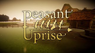 Peasant Uprise ~ Trailer