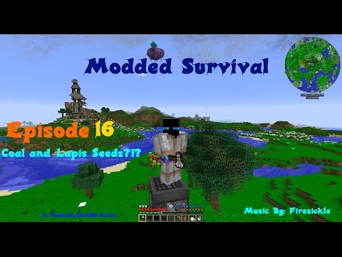 Minecraft Modded Survival Episode 16 Coal and Lapis Seeds!?!