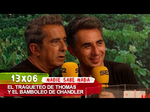 NADIE SABE NADA 13x06 | El traqueteo de Thomas y el bamboleo de Chandler