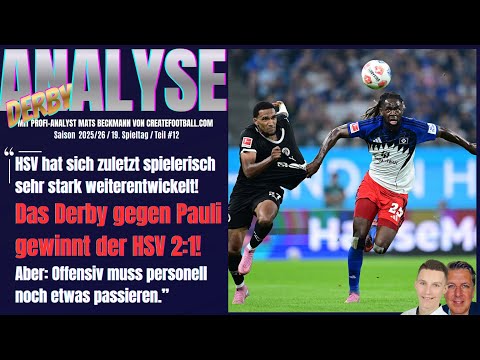 ANALYSIS Chief Analyst Mats: "HSV is developing strongly in terms of play - the derby will be won...