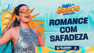 Romance com safadeza - Yasmin Sensação