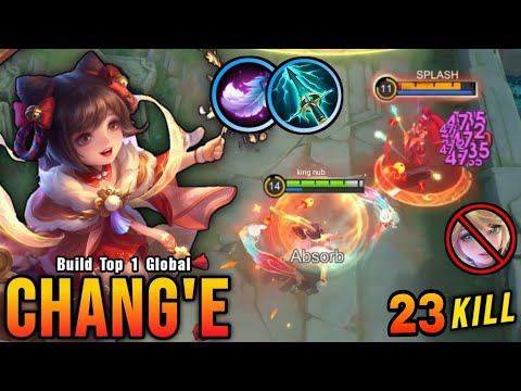 23 Kills!! Chang'e Crazy Damage Build 2025 - Build Top 1 Global Chang'e ~ MLBB