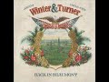 Johnny Winter & Uncle Joh Turner⭐Back in Beaumont⭐Allons Dancez⭐  ((*1990*))