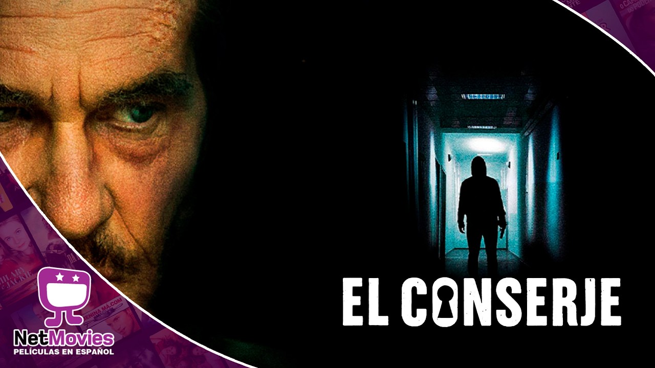 El Conserje 🟣 PELÍCULA COMPLETA DE DRAMA 🟣 NetMovies - Películas En Español