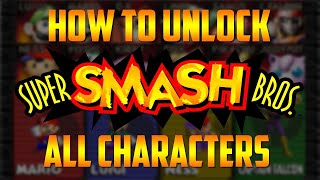 Super Smash Bros. (N64) - How to Unlock All Characters