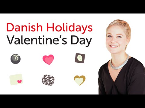 Danish Holidays - Valentine's Day - Valentinsdag