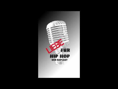 Folge 3: Feuer über Deutschland - Liebe für Hip Hop (Der Rapcast)