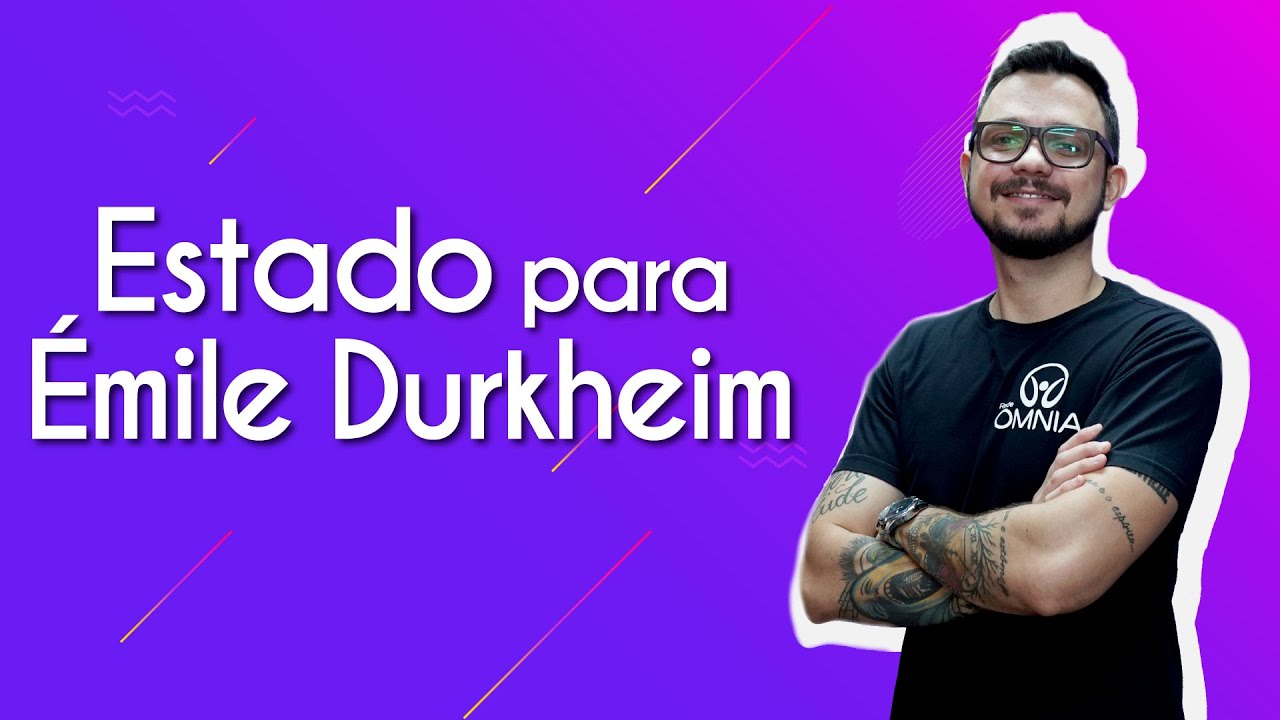 Estado para Émile Durkheim - Brasil Escola