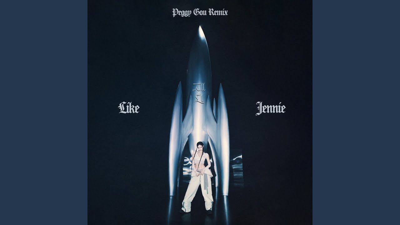 like JENNIE (Peggy Gou Remix - EXTENDED MIX)