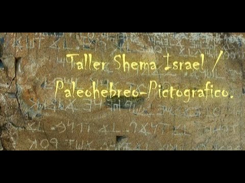 4to Taller Shema Israel/Paleohebreo ,Pictografico