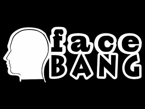 Face Bang borítókép