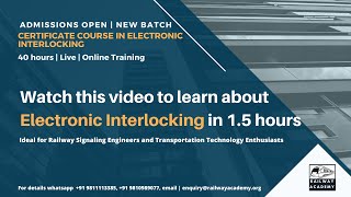 2 hour free masterclass on Electronic Interlocking for Railways & Metro