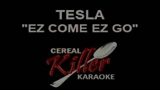 CKK - Tesla - EZ Come EZ Go (Karaoke)