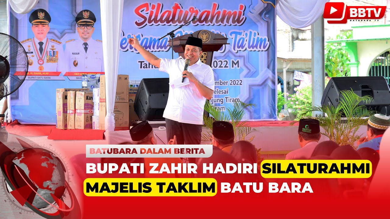 BUPATI ZAHIR HADIRI SILATURAHMI MAJELIS TAKLIM BATU BARA
